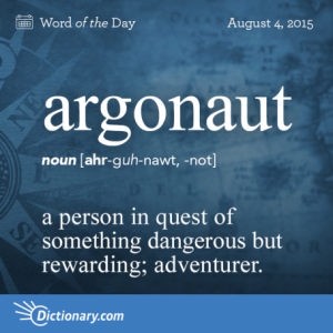 http://dictionary.reference.com/wordoftheday/2015/08/04/argonaut